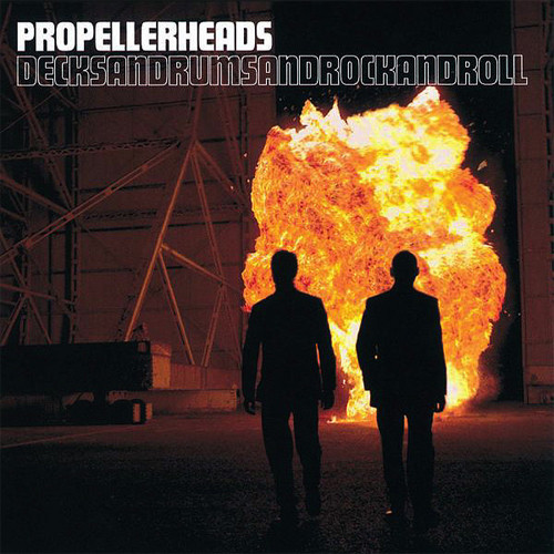 PROPELLERHEADS - DECKSANDRUMSANDROCKANDROLLPROPELLERHEADS - DECKSANDRUMSANDROCKANDROLL.jpg